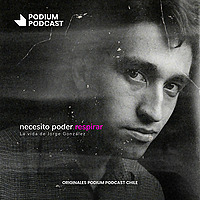 Necesito poder respirar: La vida de Jorge Gonz&aacute;lez