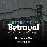 Bitwise & Betrayal: Inside the fraud scandal that shook Fresno