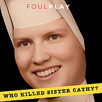 Who Killed Sister Cathy?