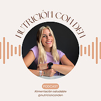 Nutrici&oacute;n con Den - podcast