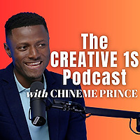 The Creative 1s Podcast