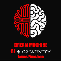 Dream Machine - AI and Creativity