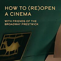 How to (Re)Open a Cinema