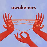 Awakeners