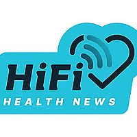The HiFi Health News Podcast