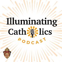 Illuminating Catholics