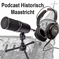 Stichting Verhalen Uit Limburg Podcast Historisch Maastricht