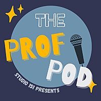 The Prof Pod