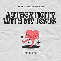 Authenticity with my Jesus