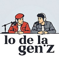 lo de la generaci&oacute;n Z