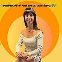The Happy with Dany Show