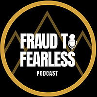 Fraud to Fearless