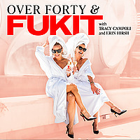 OVER FORTY & FUKIT