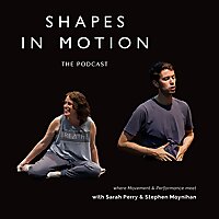 The Shapes in Motion Podcast