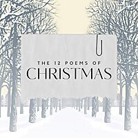 The 12 Poems of Christmas Podcast