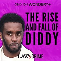 The Rise and Fall of Diddy