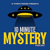 10 Minute Mystery