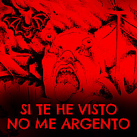Si te he visto no me Argento