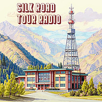 Silk Road Tour Radio
