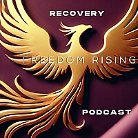 Recovery Freedom Rising