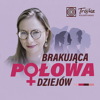 Brakująca Połowa Dziej&oacute;w