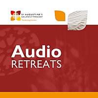 St Augustine's College Audio Retreats