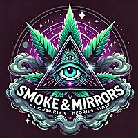 Smoke & Mirrors: Decoding Conspiracies Behind the Haze