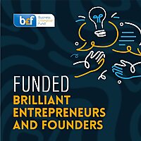 FUNDED: Brilliant Entrepreneurs and Founders