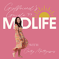 Girlfriend's Guide to Midlife Podcast