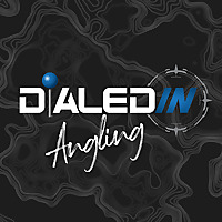 Dialed In Angling Podcast