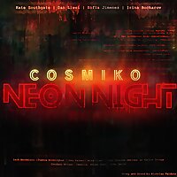 COSMIKO: Neon Night