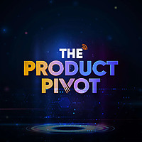 The Product Pivot: Stories of career shifts, breakthroughs, and advice for PMs.