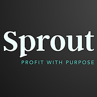Sprout: Impact Investing | Social Entrepreneurship | Emerging Markets