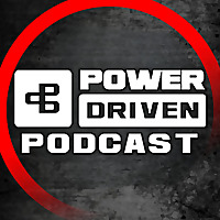Power Driven Podcast