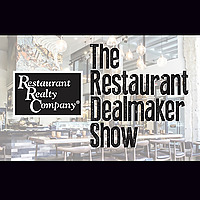 The Restaurant Dealmaker Show🎙