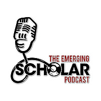 The Emerging Scholar Podcast
