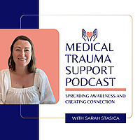 Medical Trauma Support