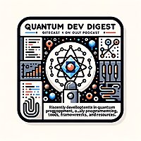 Quantum Dev Digest