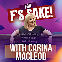 For F's Sake! with Carina MacLeod