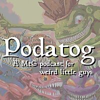 Podatog: A Magic The Gathering Podcast