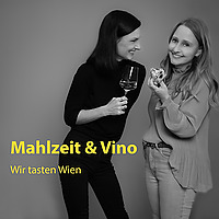 Mahlzeit & Vino - Wir tasten Wien!