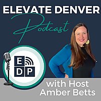 Elevate Denver Podcast