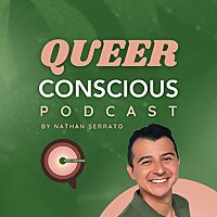 Queer Conscious Podcast