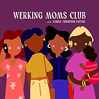 Werking Moms Club