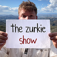 the zurkie show