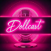 Dollcast