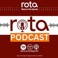 ROTA Podcast: Talking About Race