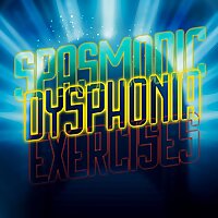 Spasmodic Dysphonia & Muscle Tension Dysphonia Exercises