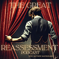 The Great Reassessment