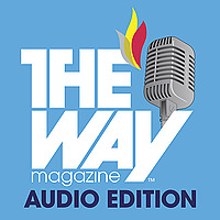 The Way Magazine Audio Edition